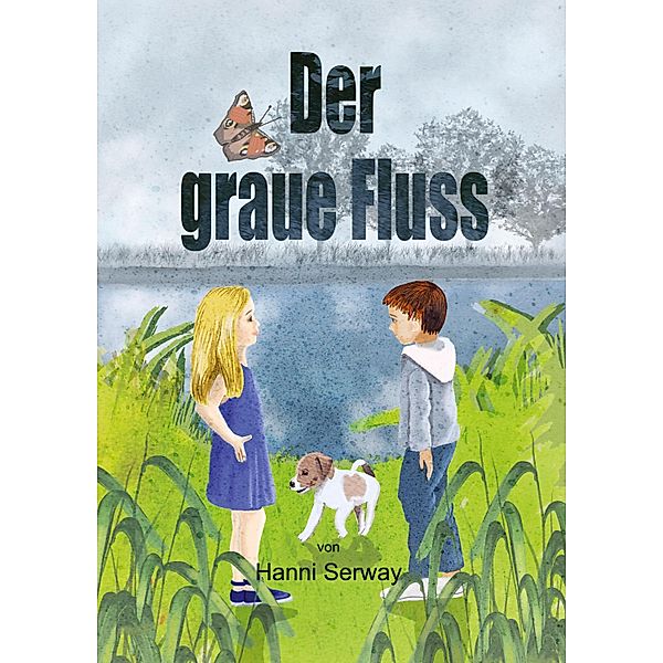 Der graue Fluss, Hanni Serway