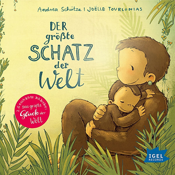 Der grösste Schatz der Welt / Das grösste Glück der Welt, Andrea Schütze