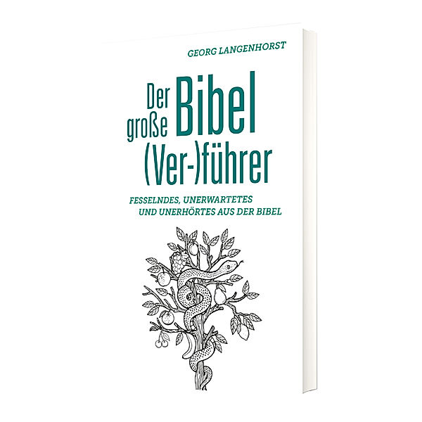 Der große Bibel (Ver-)führer, Georg Langenhorst