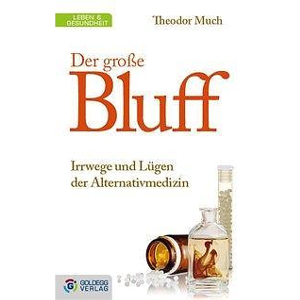 Der große Bluff, Theodor Much