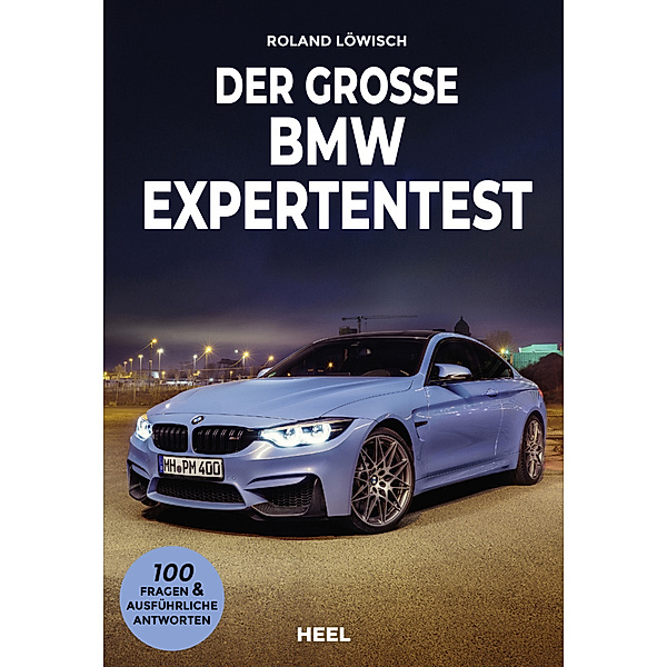 Der große BMW Expertentest, Roland Löwisch