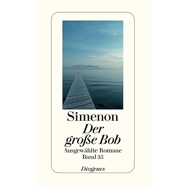 Der große Bob, Georges Simenon