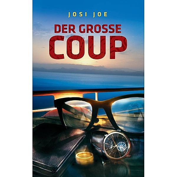 Der große Coup, Josi Joe