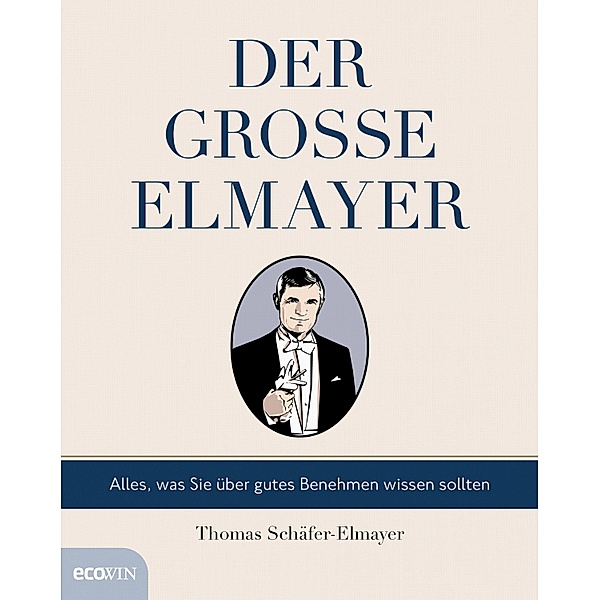 Der grosse Elmayer, Thomas Schäfer-Elmayer