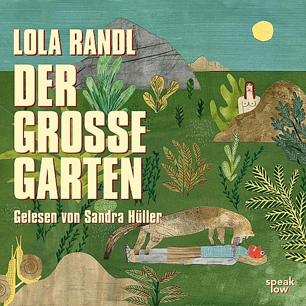 Der grosse Garten, Lola Randl