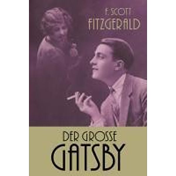 Der große Gatsby, F. Scott Fitzgerald