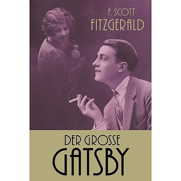 Der große Gatsby, F. Scott Fitzgerald