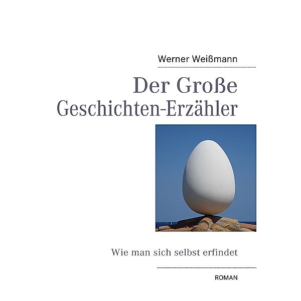 Der Große Geschichten-Erzähler, Werner Weißmann