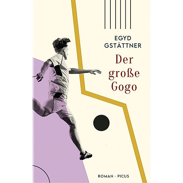 Der grosse Gogo, Egyd Gstättner