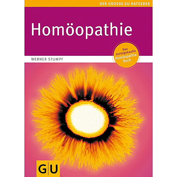 Der Große GU Ratgeber / Homöopathie, Werner Stumpf