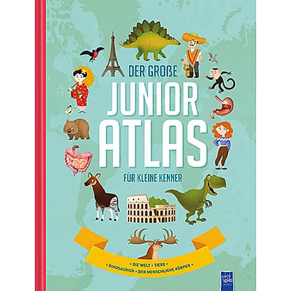 Der große Junior-Atlas für kleine Kenner