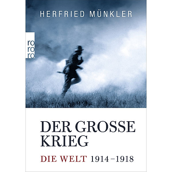 Der Große Krieg, Herfried Münkler