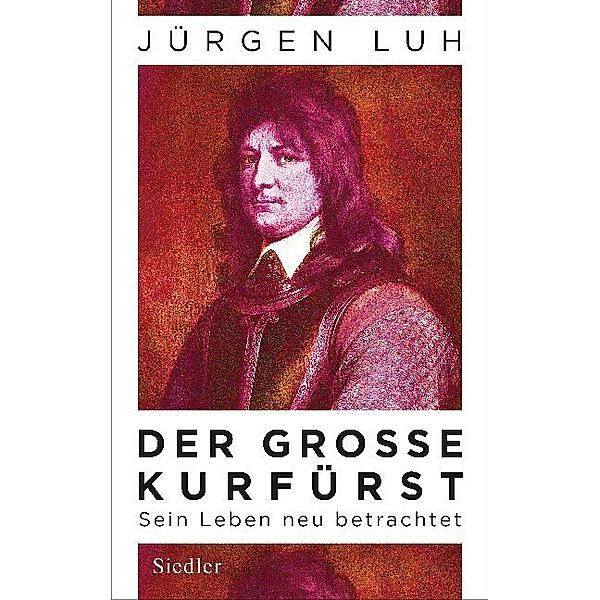 Der Große Kurfürst, Jürgen Luh