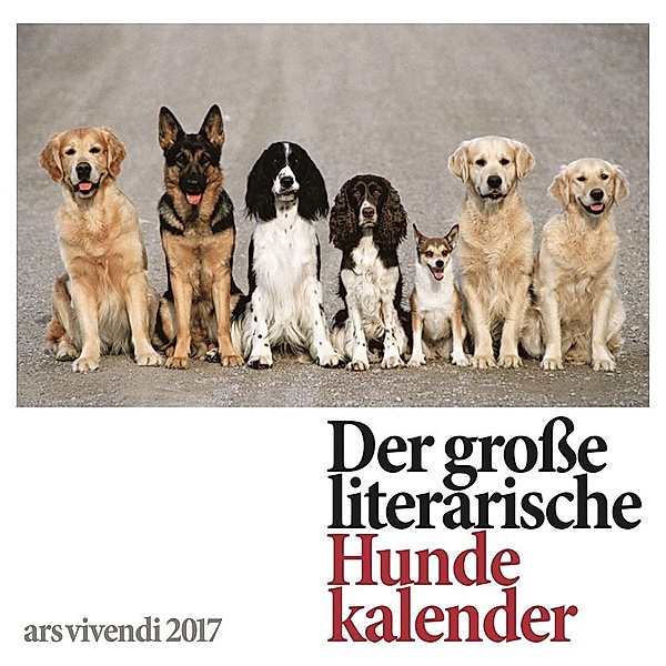 Der große literarische Hundekalender 2017