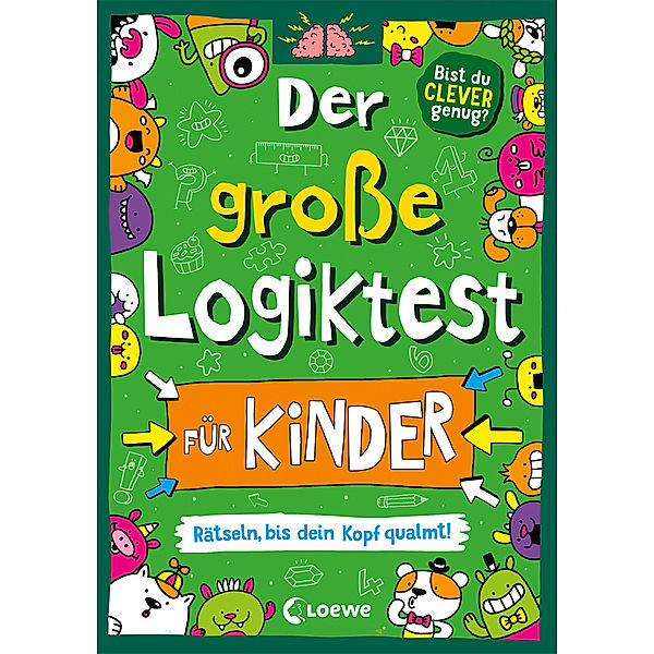 Der große Logiktest für Kinder - Rätseln, bis dein Kopf qualmt!, Gareth Moore