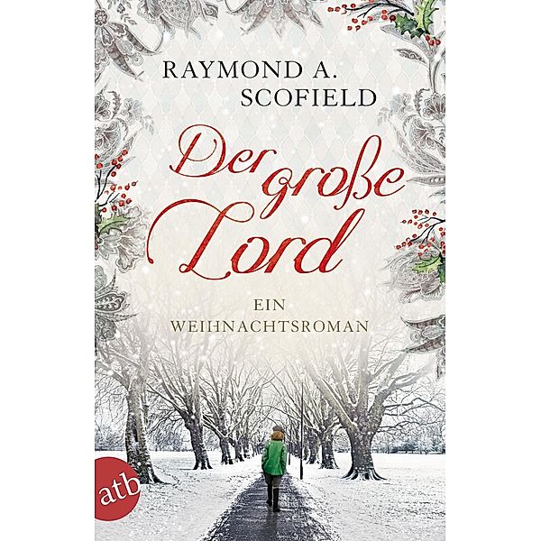 Der grosse Lord, Raymond A. Scofield