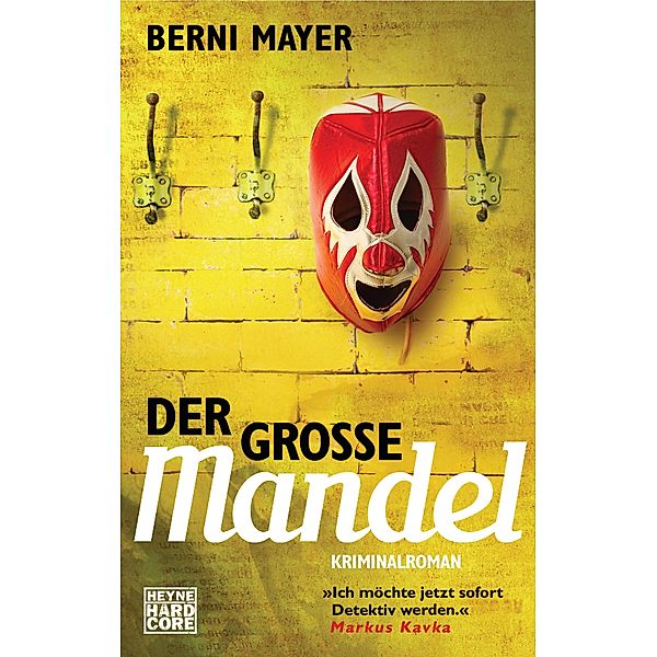 Der grosse Mandel / Max Mandel Bd.3, Berni Mayer