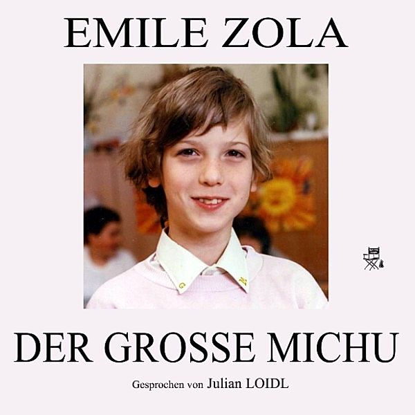 Der große Michu, Emile Zola