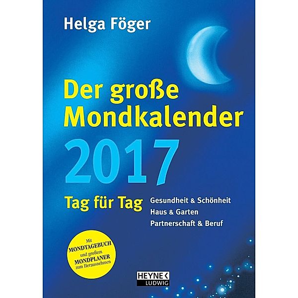 Der grosse Mondkalender 2017, Helga Föger