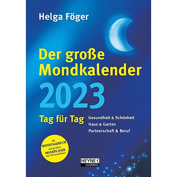 Der große Mondkalender 2023, Helga Föger