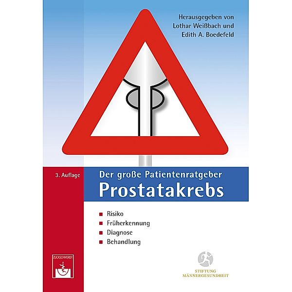 Der große Patientenratgeber Prostatakrebs