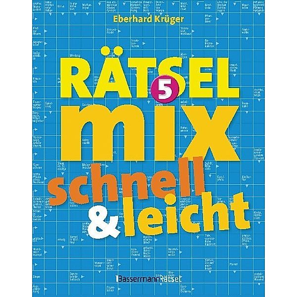 Der große Rätselmix - schnell und leicht.Bd.5, Eberhard Krüger