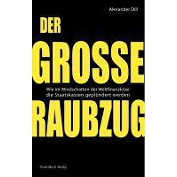 Der große Raubzug, Alexander Dill