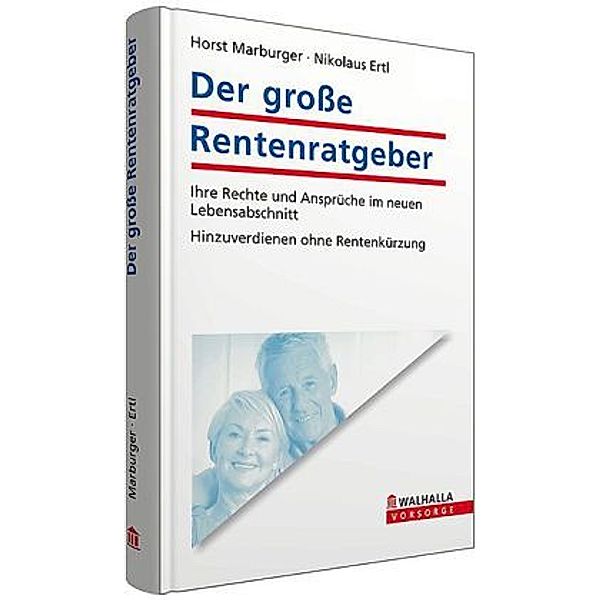 Der große Rentenratgeber, Horst Marburger, Nikolaus Ertl