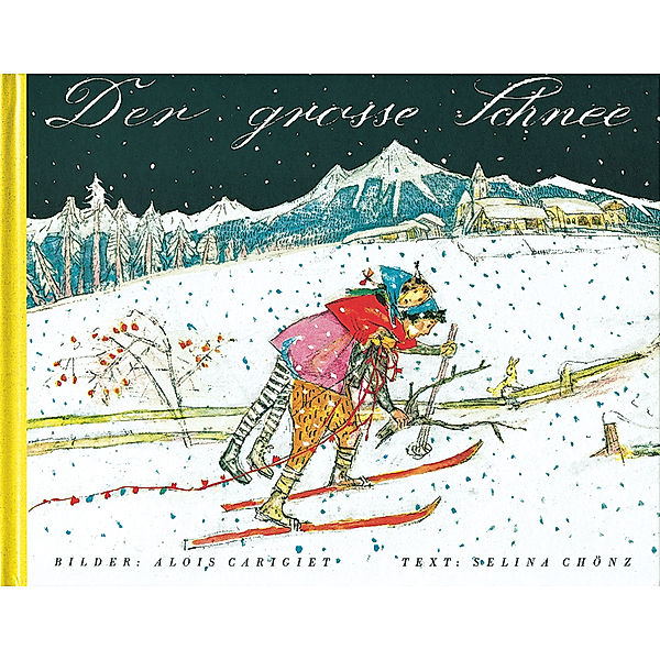 Der grosse Schnee, Selina Chönz