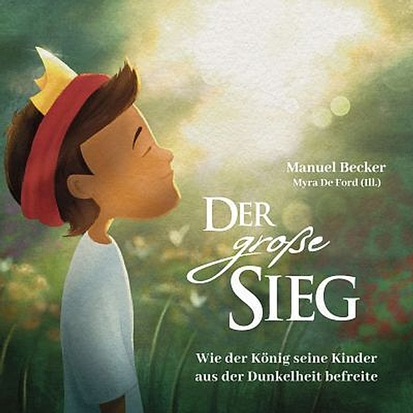 Der grosse Sieg - Hörbuch,Audio-CD, Manuel Becker