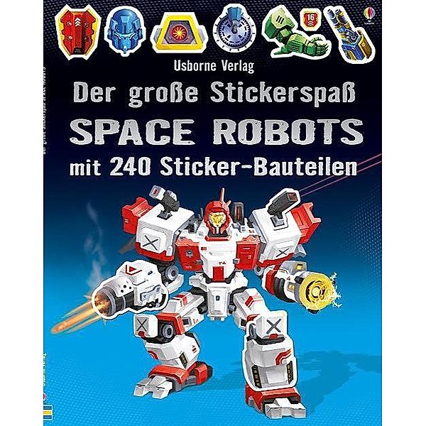 Der große Stickerspaß: Space Robots, Simon Tudhope