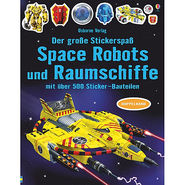 Der große Stickerspaß: Space Robots und Raumschiffe, Simon Tudhope