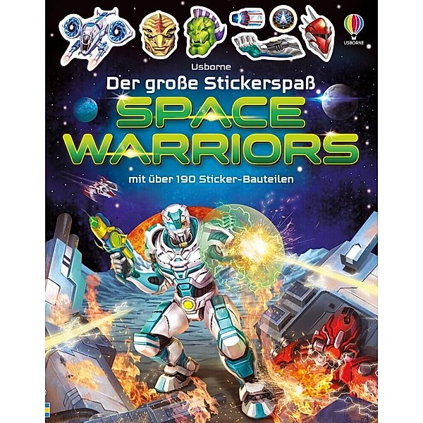 Der große Stickerspaß: Space Warriors, Simon Tudhope