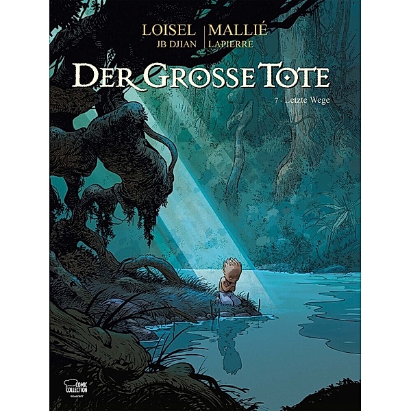 Der grosse Tote Bd.7, Régis Loisel, Vincent Mallié