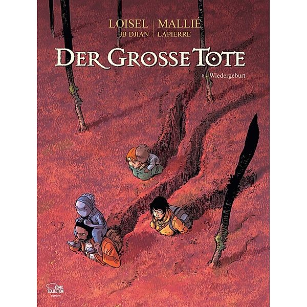 Der große Tote Bd.8, Régis Loisel, Vincent Mallié