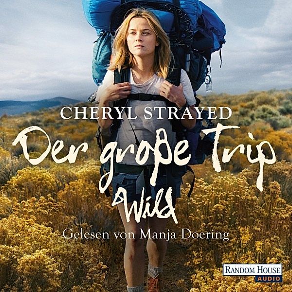 Der grosse Trip, Cheryl Strayed