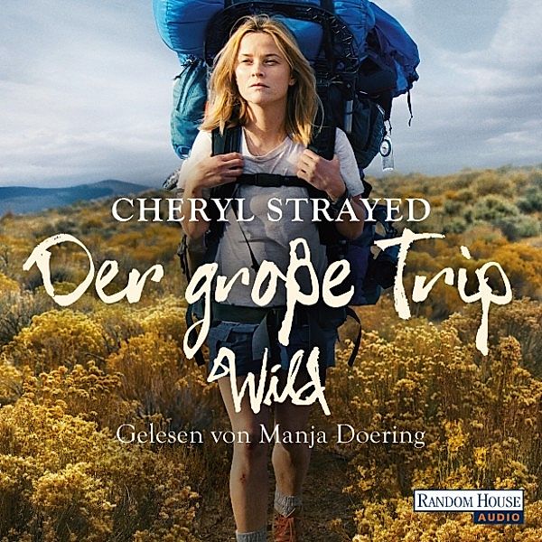 Der große Trip, Cheryl Strayed