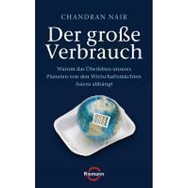 Der große Verbrauch, Chandran Nair