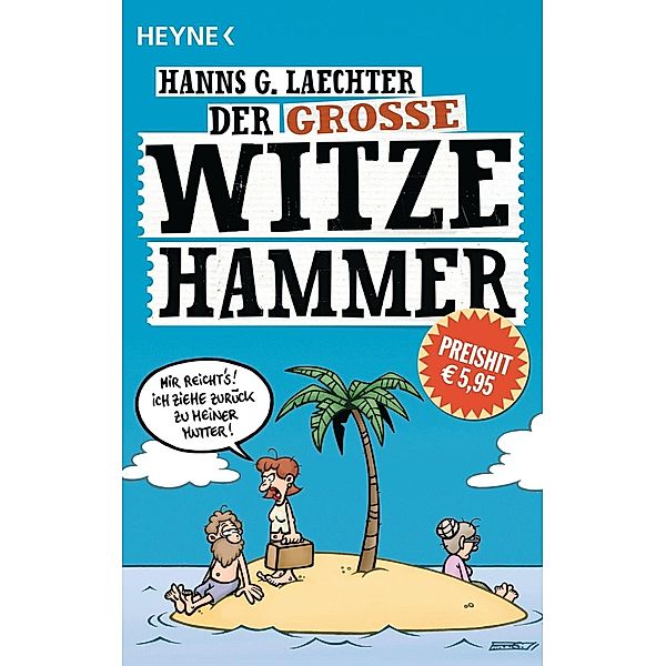 Der große Witze-Hammer, Hanns G. Laechter