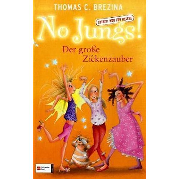 Der große Zickenzauber / No Jungs! Bd.19, Thomas Brezina