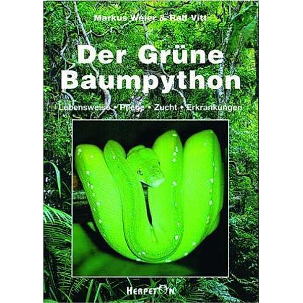 Der Grüne Baumpython, Markus Weier, Ralf Vitt