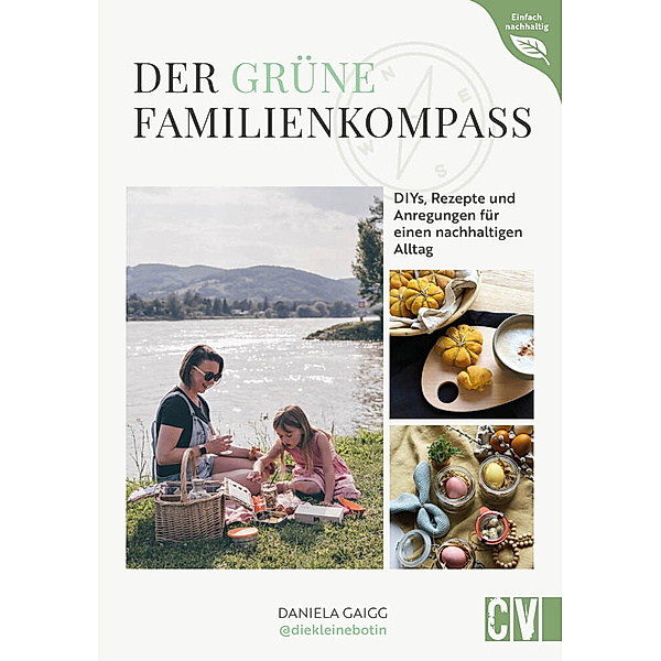 Der grüne Familienkompass, Daniela Gaigg
