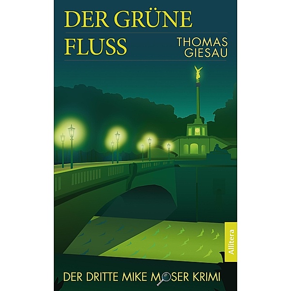 Der grüne Fluss, Thomas Giesau