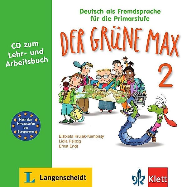 Der grüne Max - Deutsch als Fremdsprache für die Primarstufe, Neubearbeitung: Bd.2 1 Audio-CD zum Lehr- und Arbeitsbuch, Audio-CD