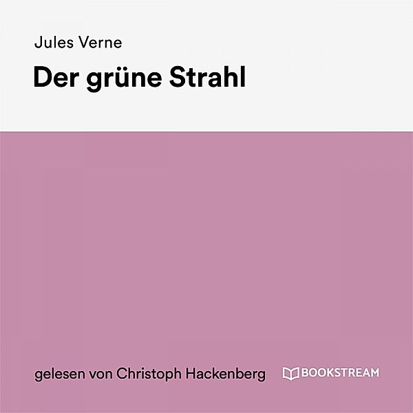 Der grüne Strahl, Jules Verne