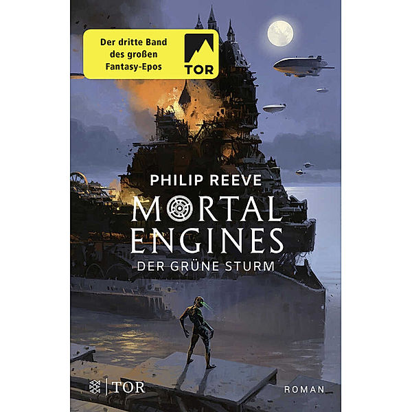 Der Grüne Sturm / Mortal Engines Bd.3, Philip Reeve