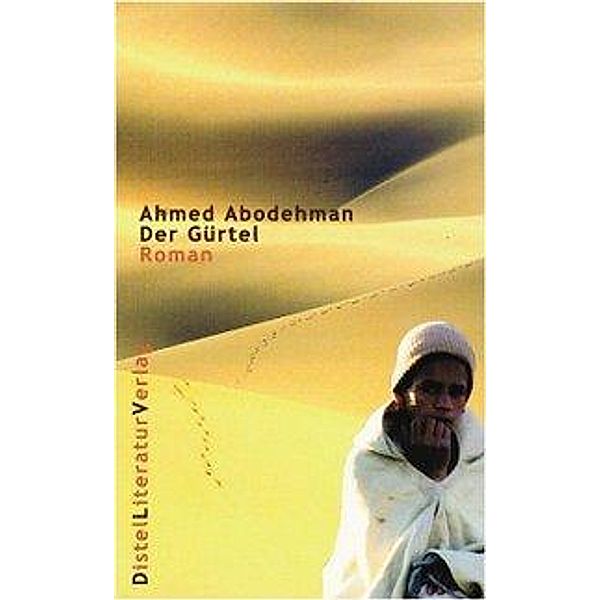 Der Gürtel, Ahmed Abodehman