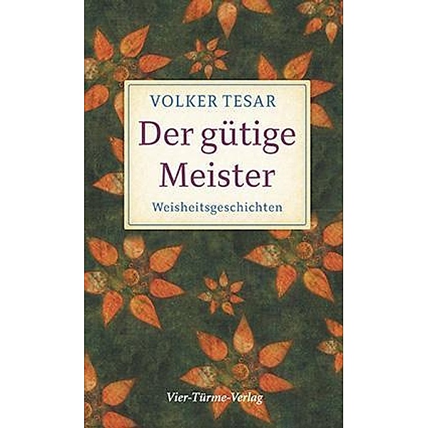 Der gütige Meister, Volker Tesar