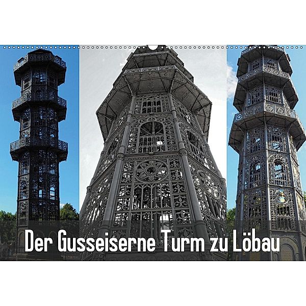 Der Gusseiserne Turm zu Löbau (Wandkalender 2020 DIN A2 quer), Joy Valley