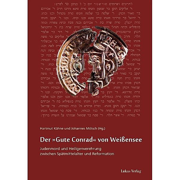 Der »Gute Conrad« von Weißensee